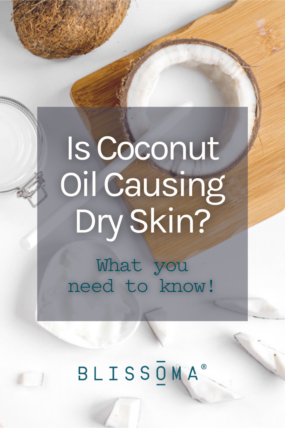 is-coconut-oil-causing-dry-skin-what-you-need-to-know-2023